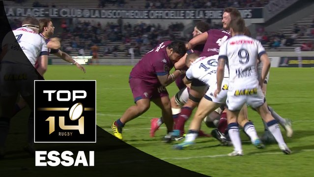 TOP 14 ‐ Essai Sébastien TAOFIFENUA (UBB) – Bordeaux-Bègles-Grenoble – J20 – Saison 2016/2017