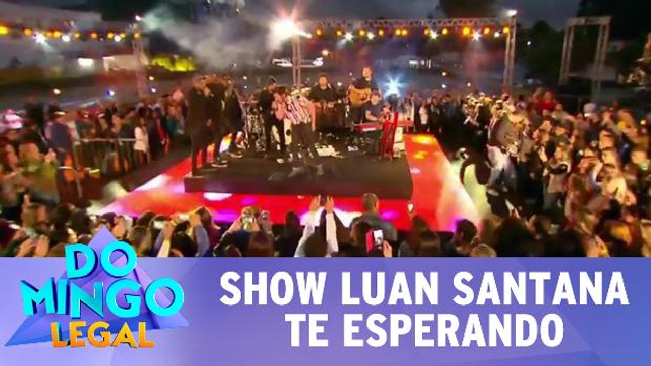 Show Luan Santana - Te esperando