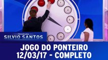 Jogo do Ponteiro - 12.03.17 - Completo