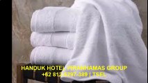 Grosir Murah +62 812-5297-389 (Tsel) Handuk Hotel