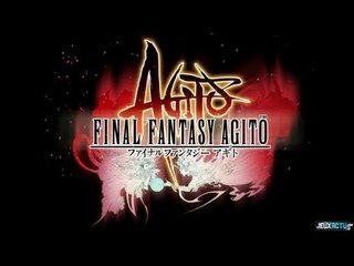 FINAL FANTASY AGITO Bande Annonce