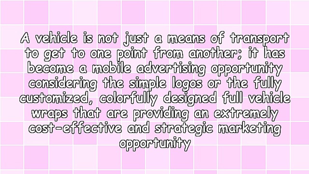 Vehicle Signage Benefits