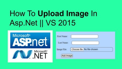 How to upload image in asp.net || Visual Studio 2015