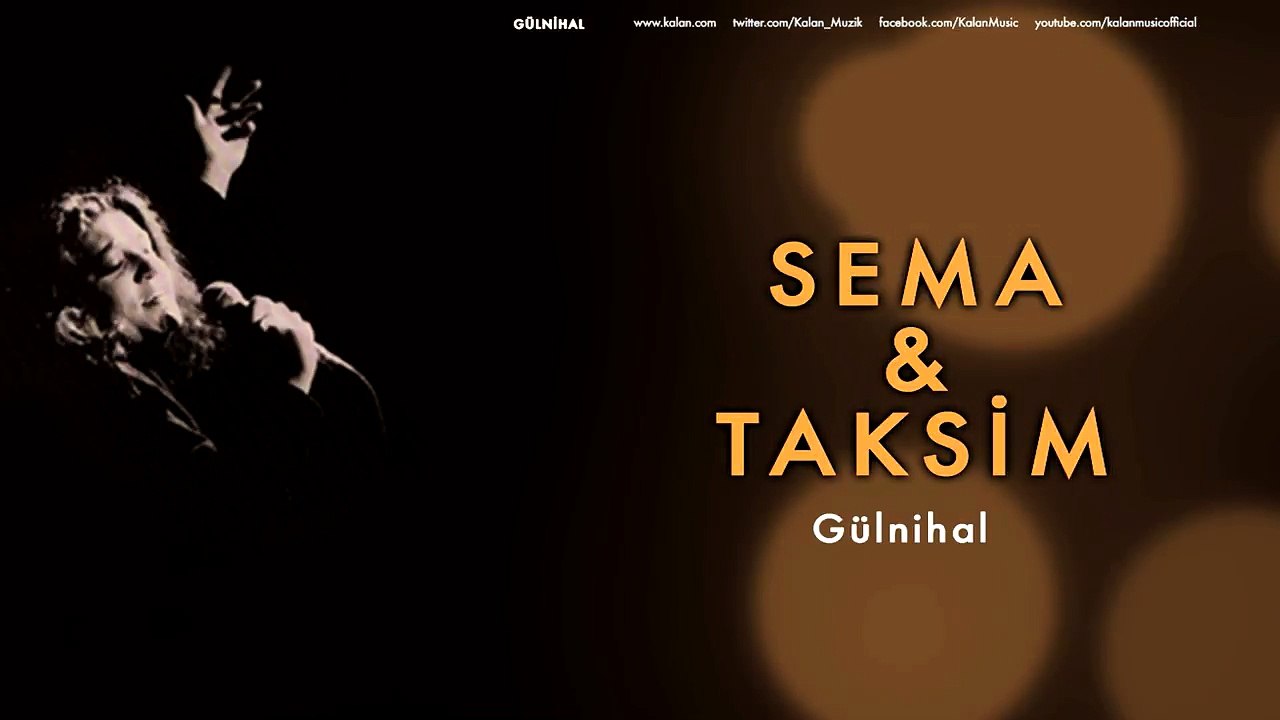 Sema & Taksim - Gülnihal [ Gülnihal © 1998 Kalan Müzik ]