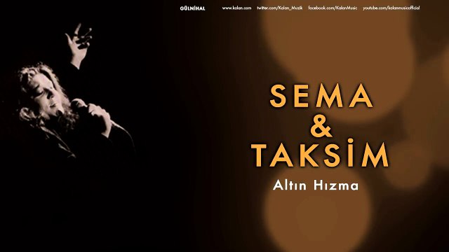 Sema & Taksim - Altın Hızma [ Gülnihal © 1998 Kalan Müzik ]