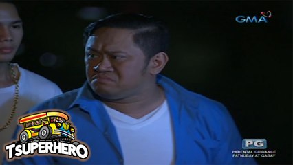 Tsuperhero: Tapon dito, tapon doon | Episode 17