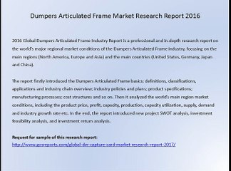 Dumpers Articulated Frame Market Research Report 2016