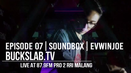 Ep.07 FULL part2 BucksLab.TV + Pro2 87.9FM with Evwin Joe
