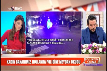 Kadın Bakanımız, Hollanda polisine meydan okudu
