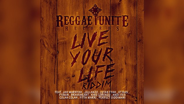 Faya Gong - Live Your Life Riddim mix promo 2017
