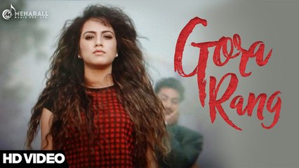 Gora Rang Song HD Video Nik Attri 2017 New Punjabi Songs