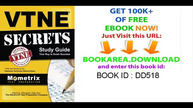 VTNE Secrets Study Guide VTNE Test Review for the Veterinary Technician National Exam