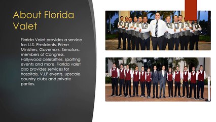 Florida Valet Parking Company Portfolio