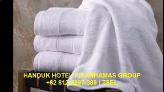 Handuk Hotel Tebal Polos Piranhamas Group +62 812-5297-389 (Tsel)