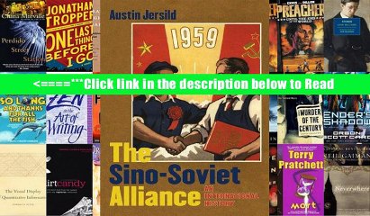 Read The Sino-Soviet Alliance: An International History (The New Cold War History) PDF Online Ebook