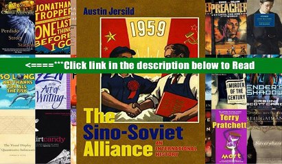 Download The Sino-Soviet Alliance: An International History (The New Cold War History) PDF Best