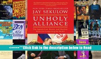 Download Unholy Alliance: The Agenda Iran, Russia, and Jihadists Share for Conquering the World