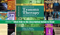 Read Principles of Trauma Therapy: A Guide to Symptoms, Evaluation, and Treatment Full Ebook