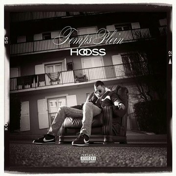 Hooss - H comme hooss (outro) - Temps Plein Album 2017