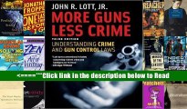 Download More Guns, Less Crime: Understanding Crime and Gun Control Laws PDF Online Ebook