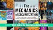 Download The Mechanics of Securitization: A Practical Guide to Structuring and Closing