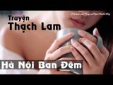 Truyện ngắn audio Thạch Lam | HÀ NỘI BAN ĐÊM | Nghe đọc truyện online