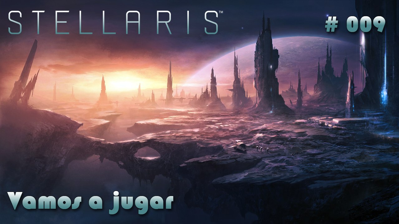 Vamos a jugar - Stellaris #009 (let's play) - Preparativos de Independencia !