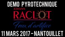 Feu d'artifice | Nantouillet - 11 mars 2017 - Démo Johann Raclot [HD]