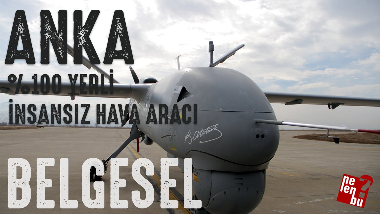 Anka - İHA Belgesel
