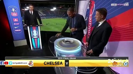 .قرعة دور النصف النهائي من كأس الإتحاد الإنجليزي