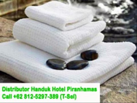 TERLARIS, +62 812-5297-389(T-Sel), Agen Handuk Hotel Piranhamas