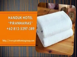 TERLARIS, +62 812-5297-389(T-Sel), Grosir Handuk Hotel Putih Piranhamas