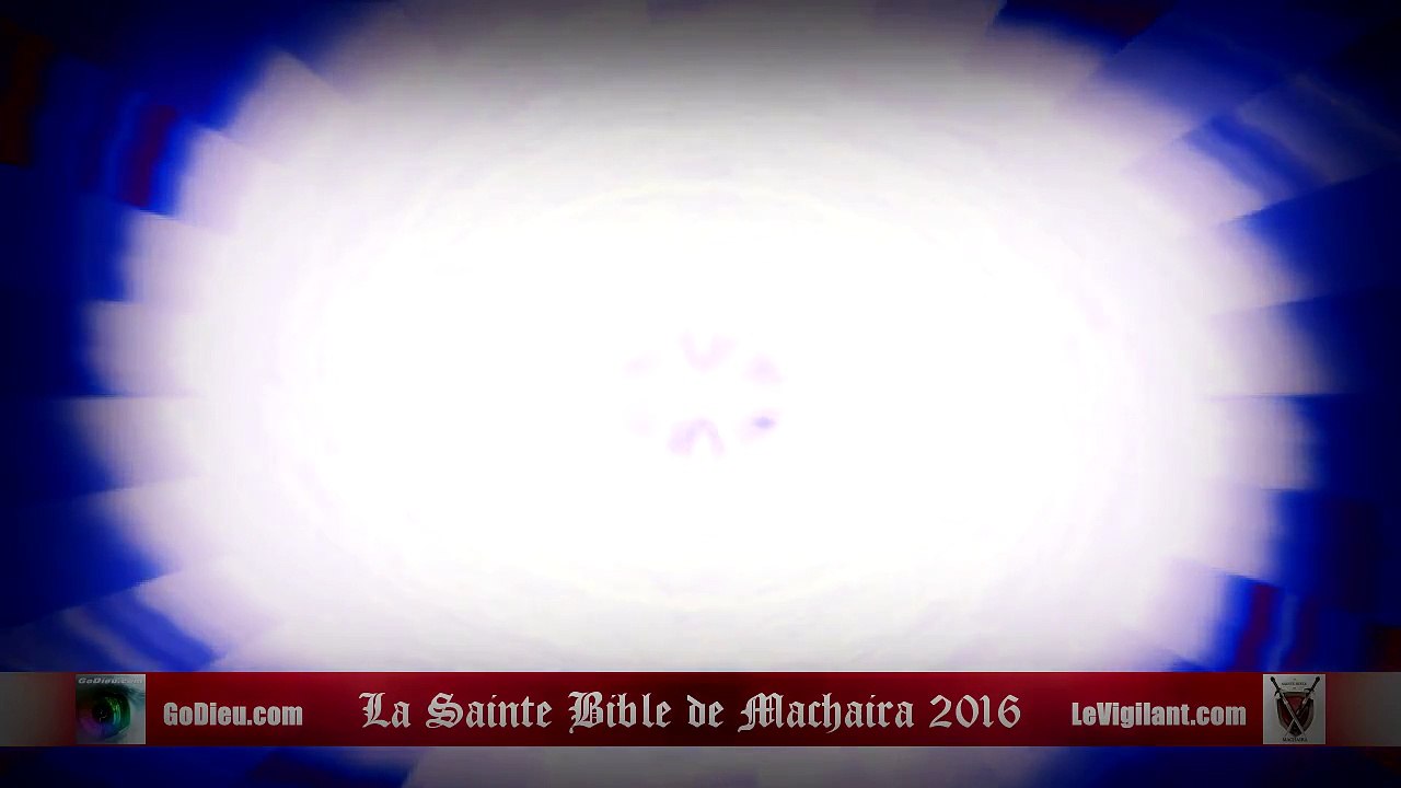 ✅ La Sainte Bible de Machaira 2016 - Romains 16 - LeVigilant.com