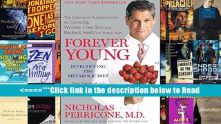 Forever Young: The Science of Nutrigenomics for Glowing, Wrinkle-Free Skin and Radiant Health at