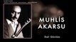 Muhlis Akarsu - Deli Gönlüm [ Ya Dost Ya Dost © 1994 Kalan Müzik ]