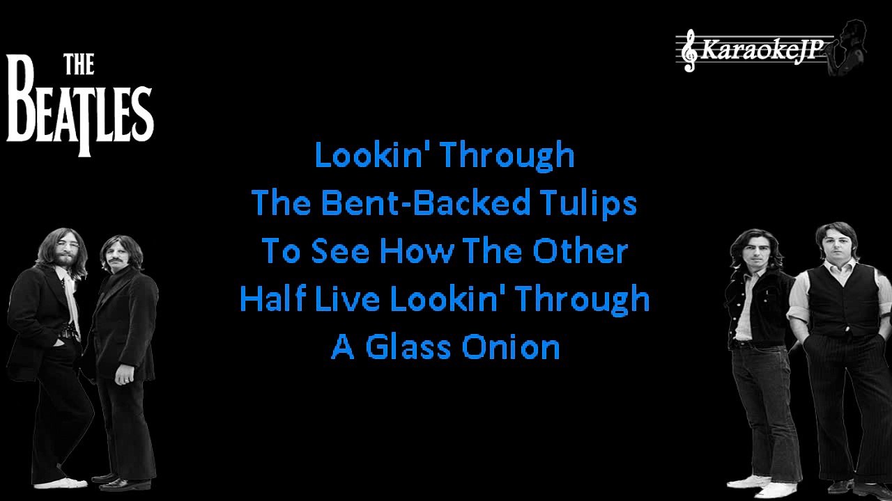 Beatles - Glass Onion