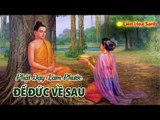 Kể Truyện Đêm Khuya - Phật Dạy Làm Phước Để Đức Về Sau