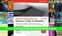 Read Oracle Database 11g Release 2 High Availability: Maximize Your Availability with Grid