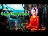 Kể Truyện Đêm Khuya - Phật Dạy Làm Phước Để Đức Về Sau -Những Lời Phật Dạy