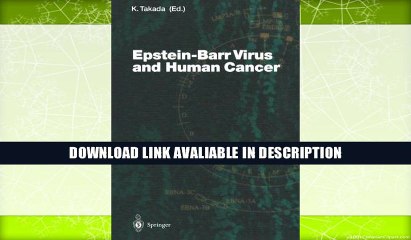 PDF [FREE] Download Epstein-Barr Virus and Human Cancer (Current Topics in Microbiology and