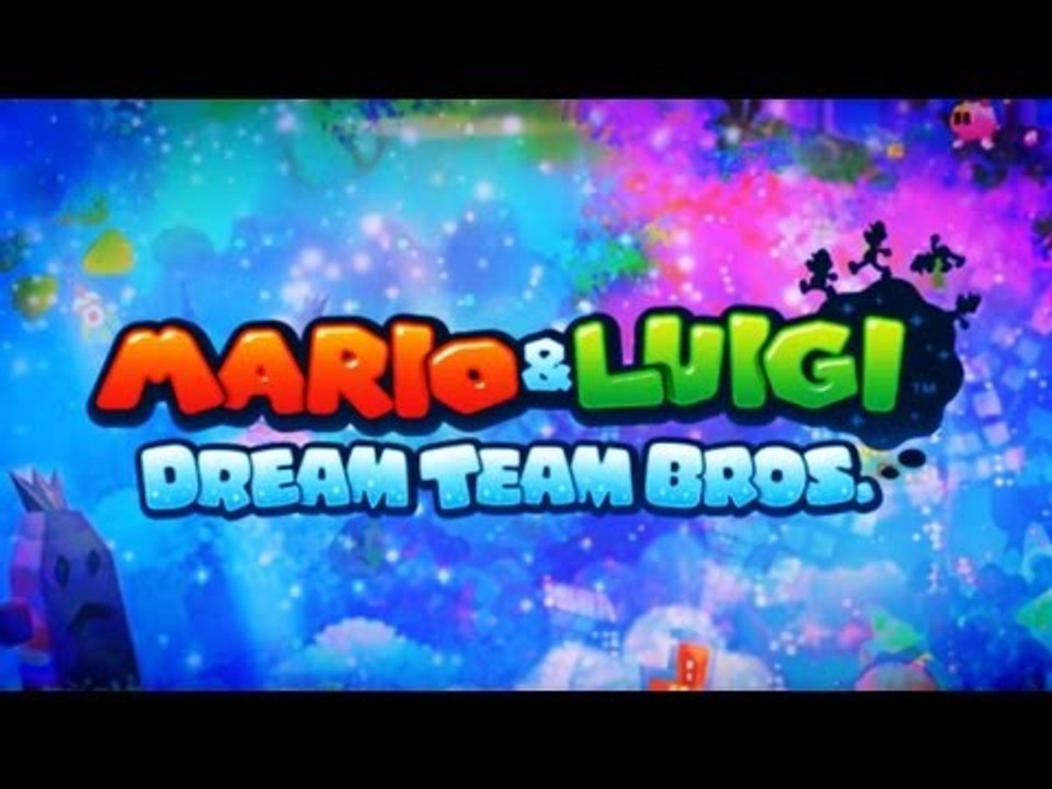 Mario & Luigi Dream Team Bros Bande Annonce VF