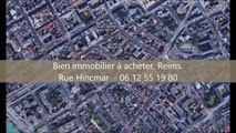 Immobilier à Reims secteur rue Hincmar - Immobilier Reims - Alain STEVENS