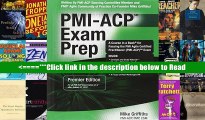 Read Pmi-acp Exam Prep: Rapid Learning to Pass the Pmi Agile Certified Practitioner Pmi-acp Exam -