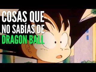 10 Cosas que no sabías de Dragon Ball