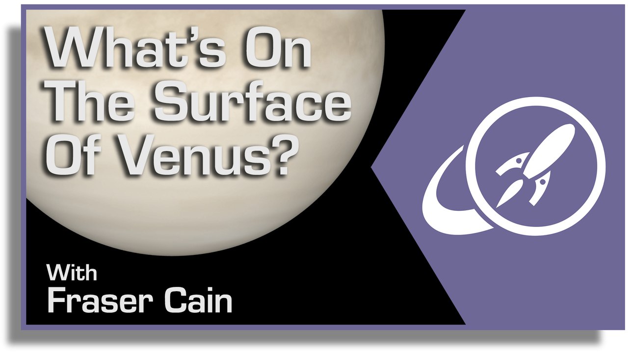 What’s on the Surface of Venus?