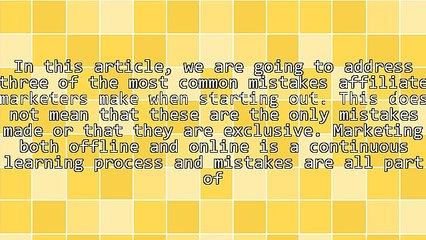 Three Common Affiliate Mistakes