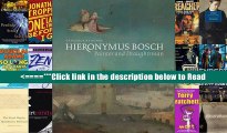 Download Hieronymus Bosch, Painter and Draughtsman: Catalogue Raisonne PDF Popular Ebook