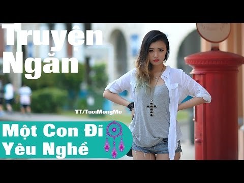 Truyện ngắn audio - Một Con Đĩ Yêu Nghề, truyen ngon tinh, truyện ngôn tình, truyen online
