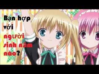 Những năm sinh hợp nhau nhất quả đất! || 12 Cung Hoàng Đạo Pro