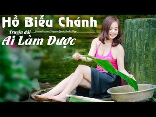 Truyện ngắn Audio Hồ Biểu Chánh - Ai Làm Được | Truyện ngắn Hồ Biểu Chánh, truyện ngắn hay nhất